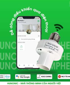 Đui Đèn Thông Minh Wifi Hunonic – Lắp đèn thông minh thật đơn giản 4 Đui Đèn Thông Minh Wifi Hunonic